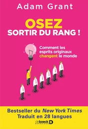 Osez sortir du rang !