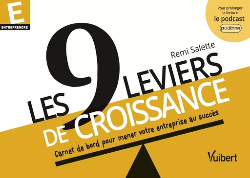 Les 9 leviers de croissance - Rémi Salette - Vuibert