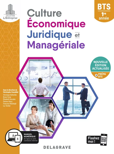 Culture économique, juridique et managériale (CEJM) 1re et 2e années BTS (2021) - Pochette élève - Véronique Deltombe, Christophe Ciavaldini, Bruno Foray, Elizabeth Gonzalez, Damien Haury, Françoise Mubalegh, Luc Verdier - Delagrave