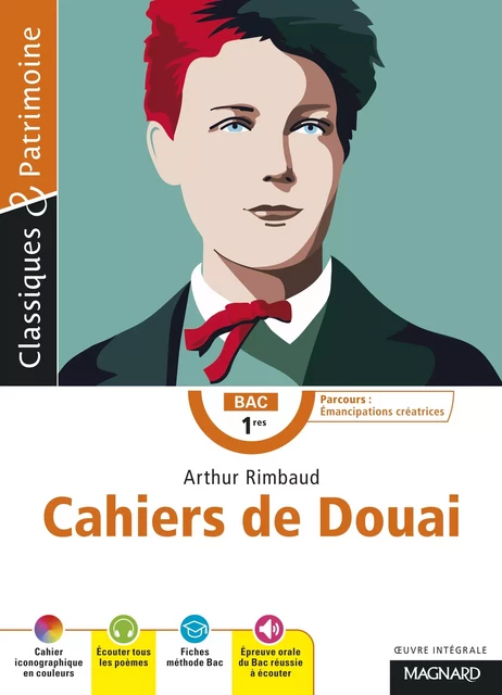 Cahier de Douai - Bac Français 1re 2025 - Classiques et Patrimoine - Hélène Dardelin, Arthur Rimbaud - Magnard