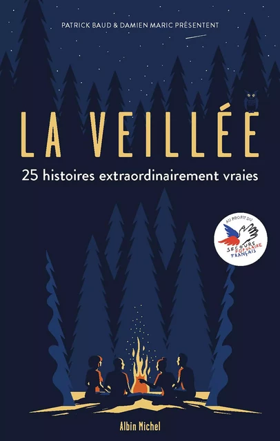 La Veillée - Patrick Baud, Damien Maric - Albin Michel