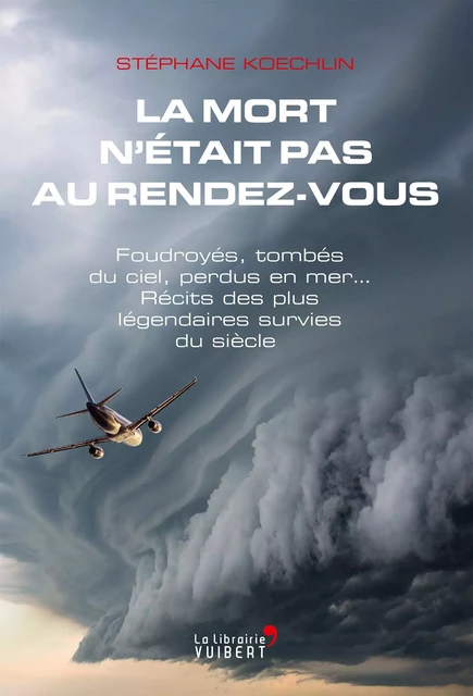 La mort n’était pas au rendez-vous - Stéphane Koechlin - La Librairie Vuibert