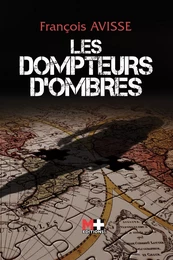 Les dompteurs d'ombres