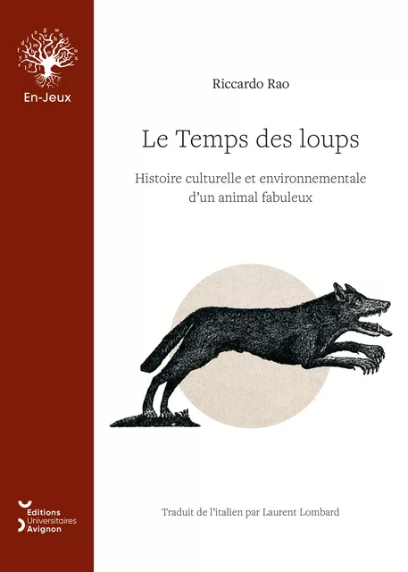 Le Temps des loups - Riccardo Rao - Éditions Universitaires d’Avignon