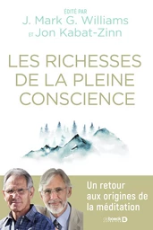 Les richesses de la pleine conscience