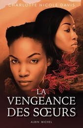 La Vengeance des soeurs - tome 2