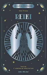 Les Clés de l'ésotérisme - Reiki