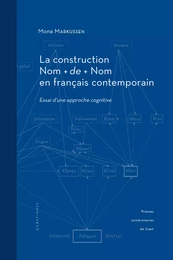 La construction Nom + de + Nom en français contemporain