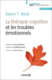 La thérapie cognitive et les troubles émotionnels