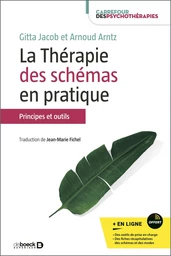 La thérapie des schémas en pratique