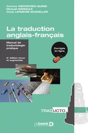 La traduction anglais-français : Manuel de traductologie pratique