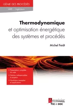 Thermodynamique et optimisation énergétique des systèmes et procédés - Michel Feidt - Tec & Doc