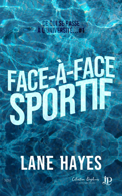 Face-à-face sportif - Lane Hayes - Juno Publishing