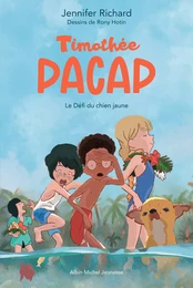 Timothée Pacap - tome 2 - Le Défi du chien jaune