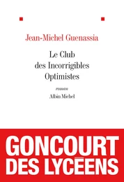 Le Club des Incorrigibles Optimistes