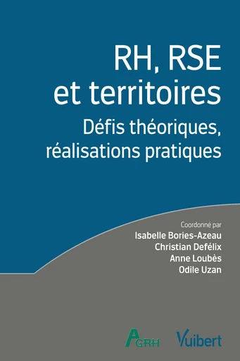 RH, RSE et territoires - Isabelle BORIES-AZEAU, Anne Loubès, Odile Uzan, Christian Defélix - Vuibert