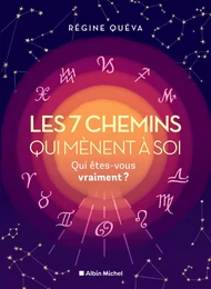 Les 7 chemins qui mènent à soi