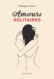 Amours solitaires