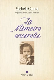 La Mémoire encerclée