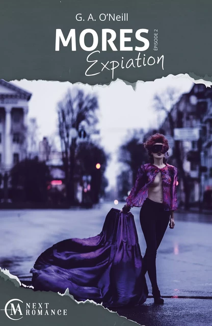 Mores Expiation - épisode 2 - G. A. O'Neill - MA Next Romance