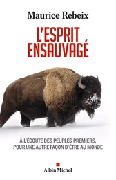 L'Esprit ensauvagé