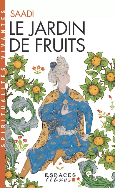 Le Jardin de fruits -  Saadi - Albin Michel