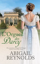 L’Orgueil des Darcy