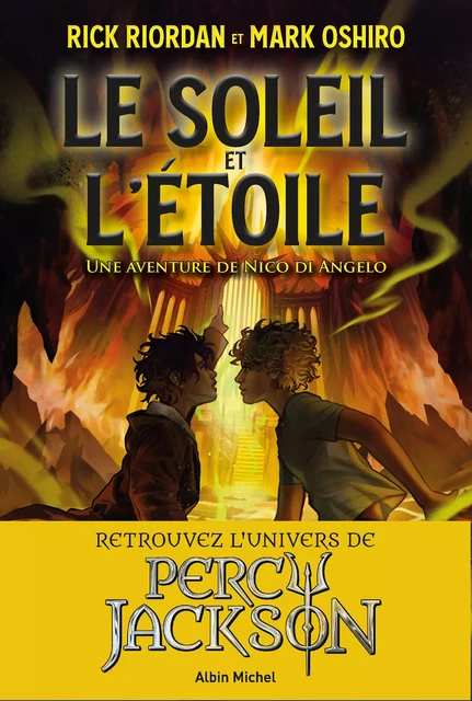 Le Soleil et l'Etoile - Une aventure de Nico Di Angelo - Rick Riordan, Mark Oshiro - Albin Michel