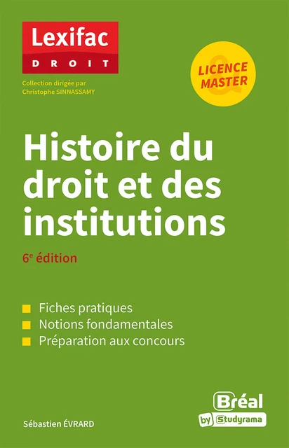 Histoire du droit et des institutions - Sébastien Évrard - Bréal