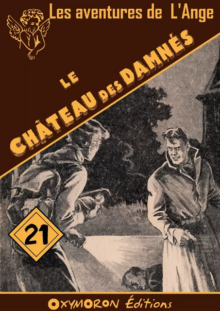 Le châteaux des damnés - Paul Tossel - OXYMORON Éditions