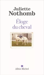 Eloge du cheval