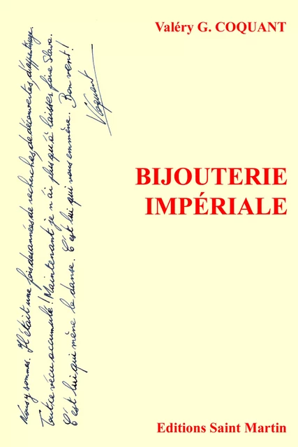 Bijouterie impériale - Valéry G. Coquant - Editions Saint Martin