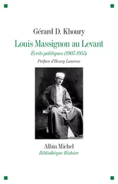 Louis Massignon au Levant