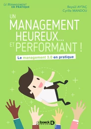 Un management heureux... et performant !