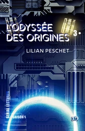 L'Odyssée des origines - EP3