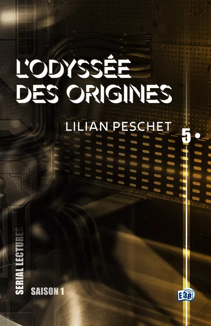 L'Odyssée des origines - EP5 - Lilian Peschet - Les éditions du 38