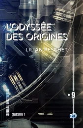 L'Odyssée des origines - EP9