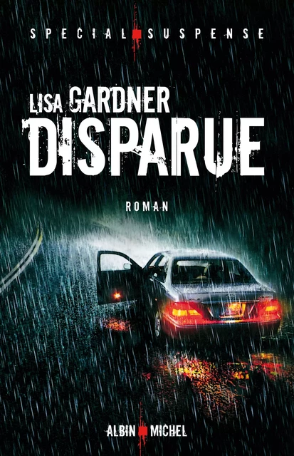 Disparue - Lisa Gardner - Albin Michel