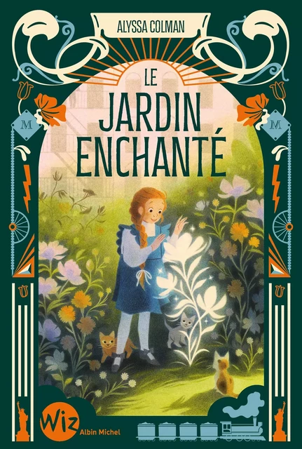 Le Jardin enchanté - tome 2 - Alyssa Colman - Albin Michel