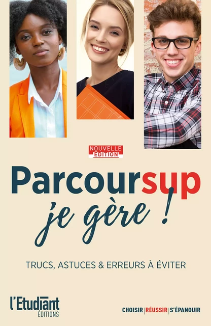 Parcoursup, je gère seul·e - Nouvelle édition - Bruno Magliulo - L'Etudiant Éditions