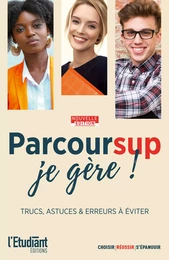 Parcoursup, je gère