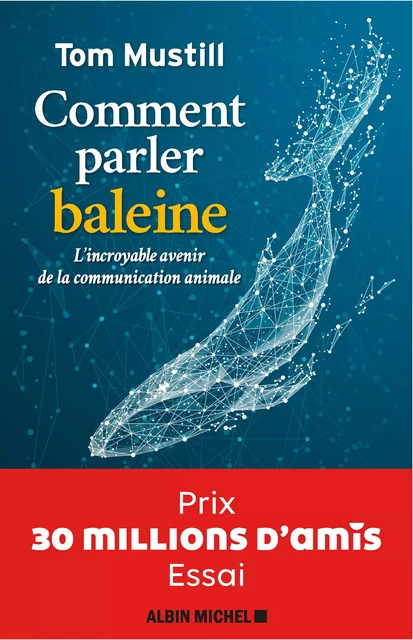 Comment parler baleine - Tom Mustill - Albin Michel