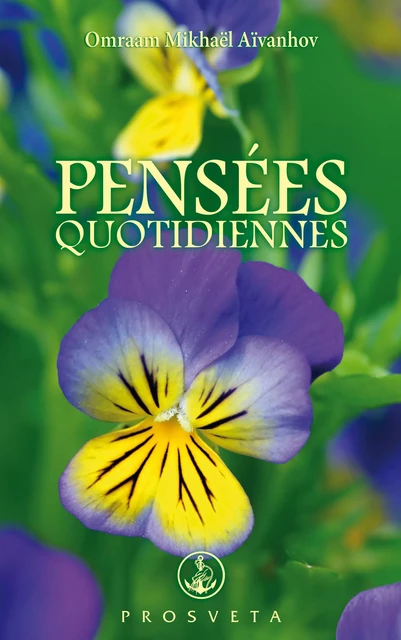 Pensées Quotidiennes 2019 - Omraam Mikhaël Aïvanhov - Editions Prosveta