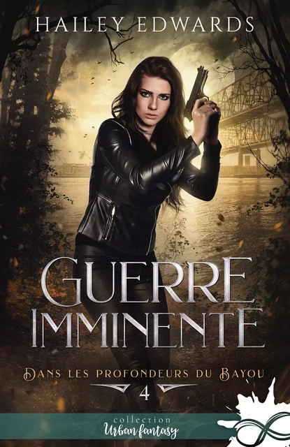 Guerre imminente - Hailey Edwards - Collection Infinity