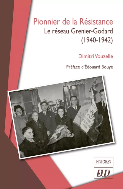 Pionnier de la Résistance - Dimitri Vouzelle - Éditions Universitaires de Dijon