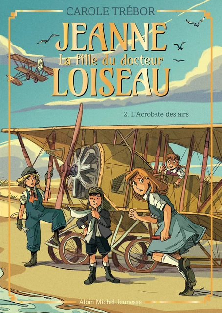 L'Acrobate des airs - tome 2 - Carole Trébor - Albin Michel