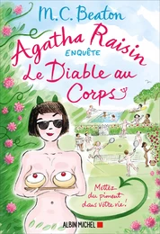 Agatha Raisin enquête 33 - Le Diable au corps