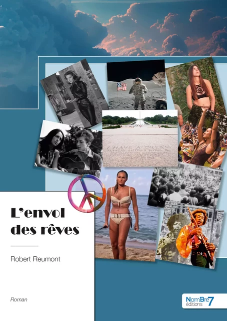 L'envol des rêves - Robert Reumont - Nombre7 Editions