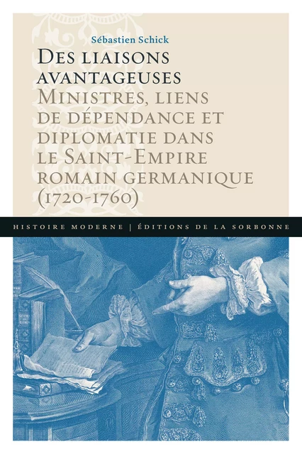 Des liaisons avantageuses - Sébastien Schick - Éditions de la Sorbonne