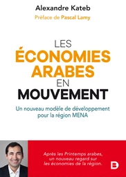 Les économies arabes en mouvement